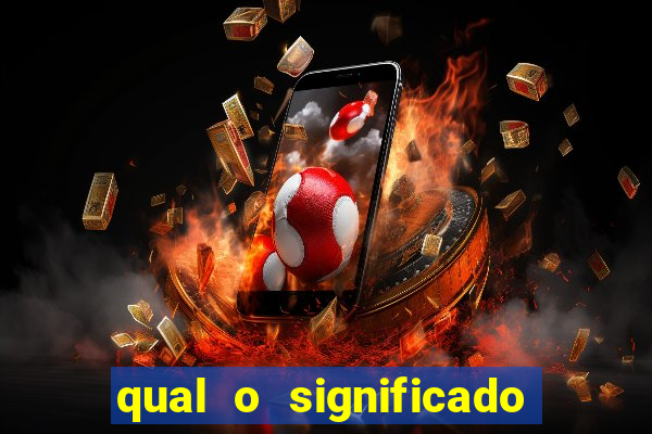 qual o significado do jogo